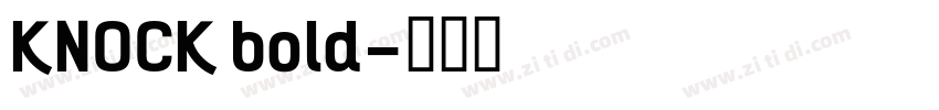 KNOCK bold字体转换